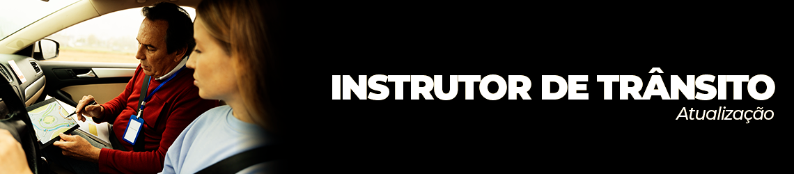 Curso de Atualização de Instrutor de Trânsito